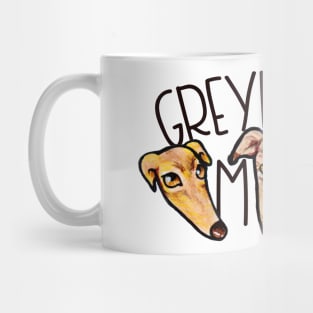 Greyhound Mom Mug